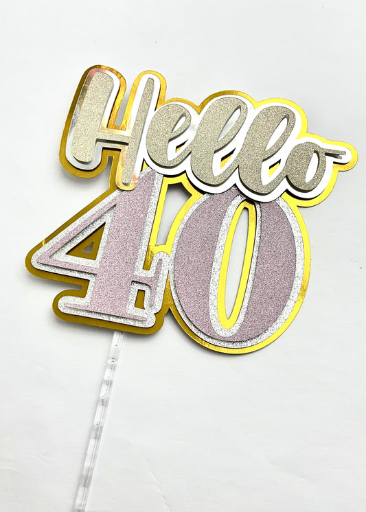 Hello 40